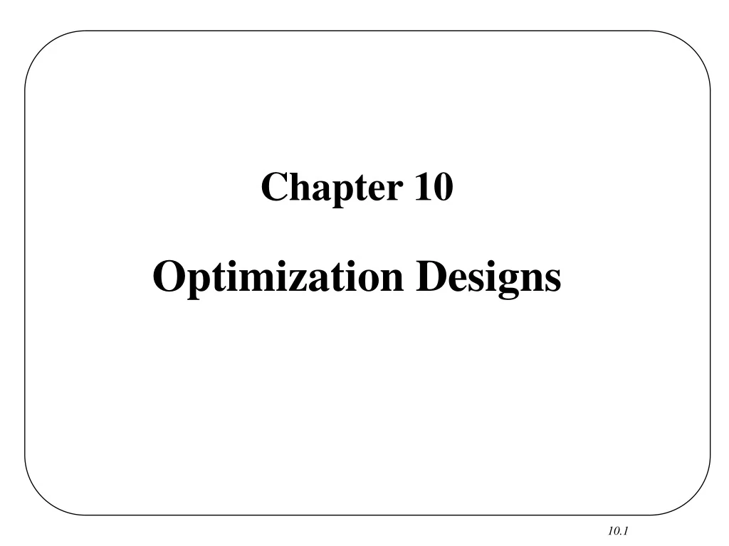 chapter 10 optimization designs