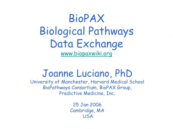 BioPAX Biological Pathways Data Exchange biopaxwiki
