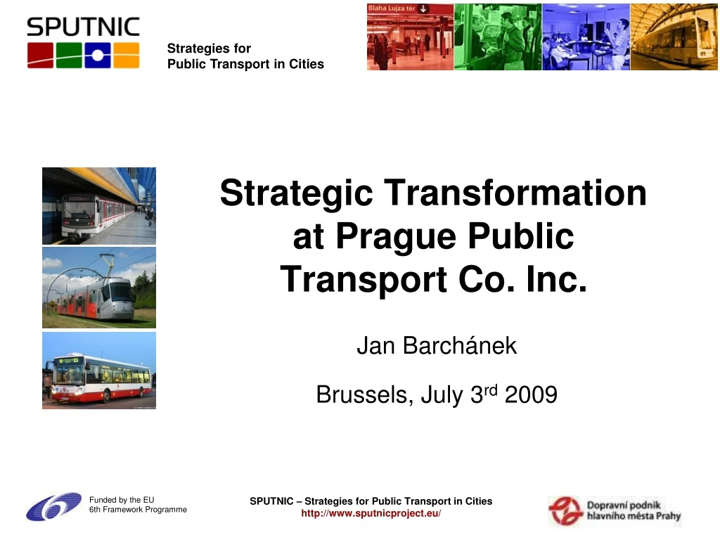 strategic transformation at prague public transport co inc