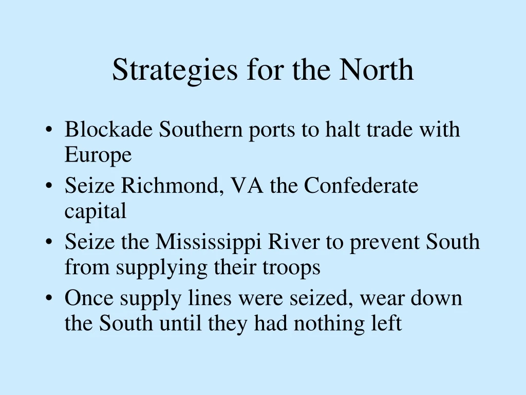 strategies for the north