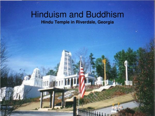 Hinduism and Buddhism Hindu Temple in Riverdale, Georgia