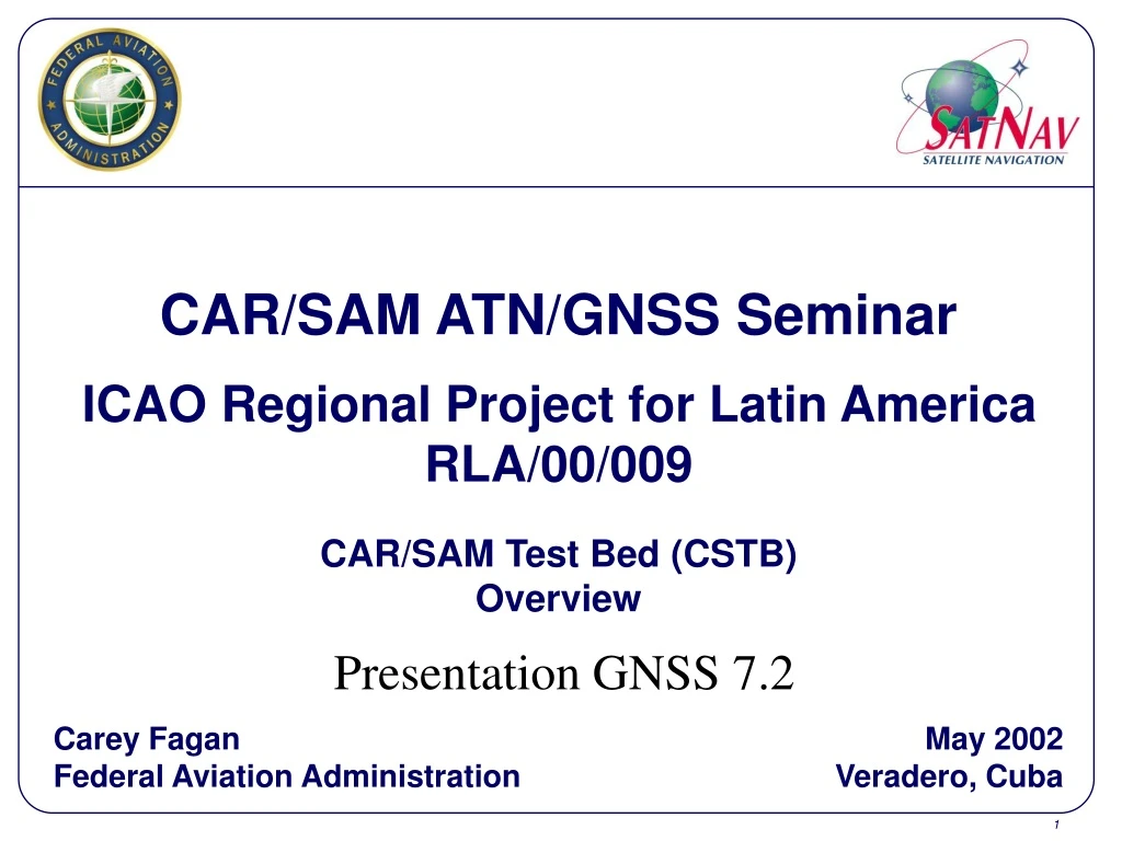 car sam atn gnss seminar icao regional project