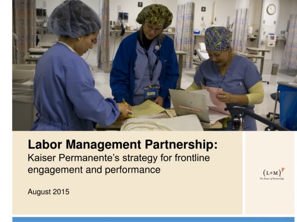 Labor Management Partnership: