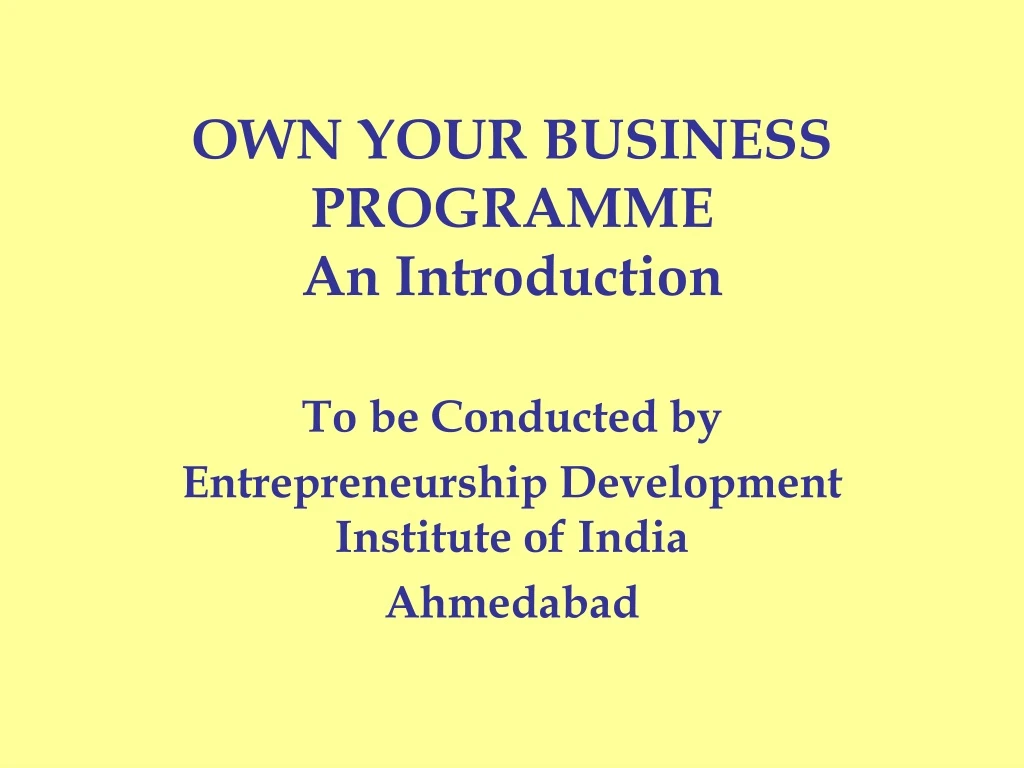 own your business programme an introduction