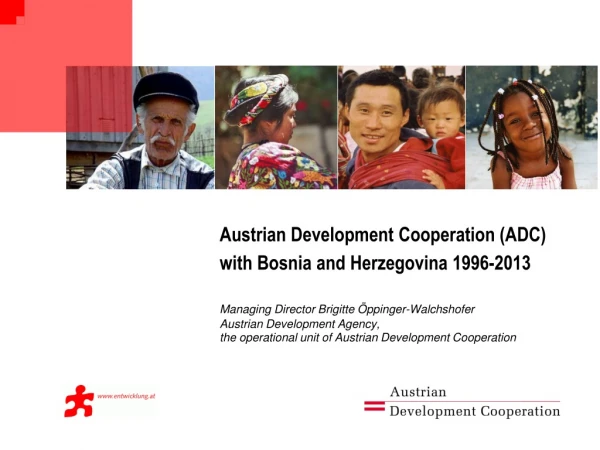 Austrian Development Cooperation (ADC) with Bosnia and  Herzegovina 1996-2013