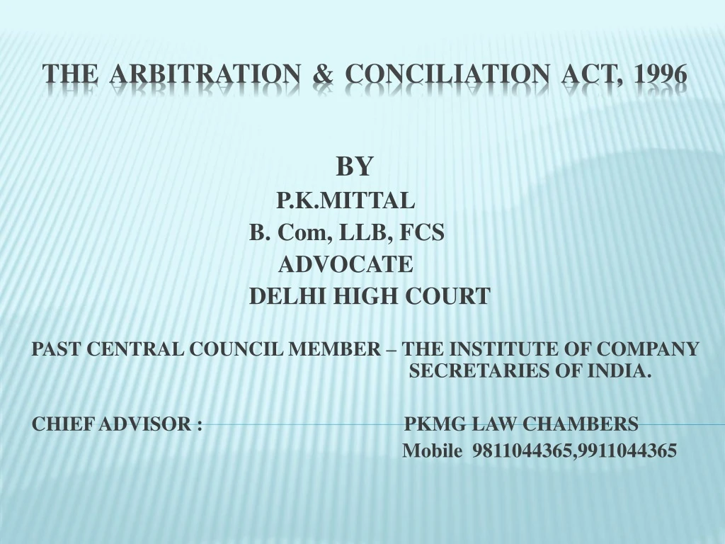 the arbitration conciliation act 1996