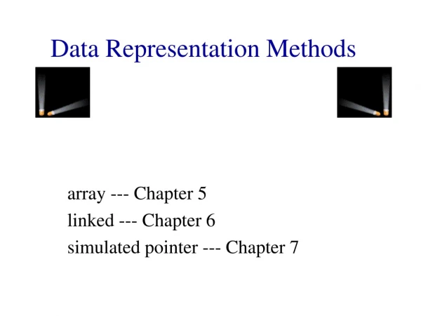 Data Representation Methods