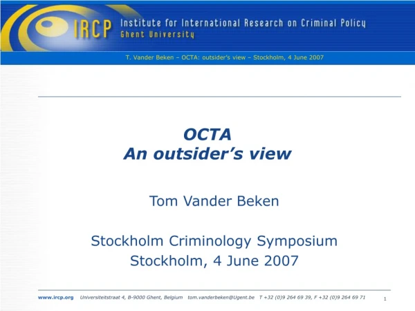 OCTA An outsider’s view