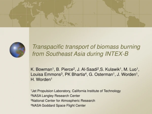 Transpacific transport of biomass burning from Southeast Asia during INTEX-B
