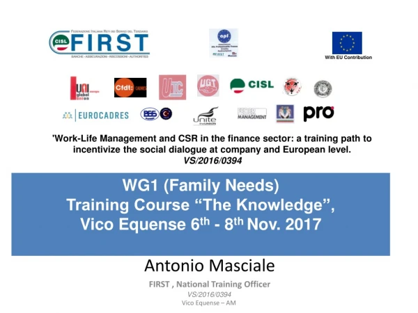 Antonio Masciale FIRST , National Training  Officer