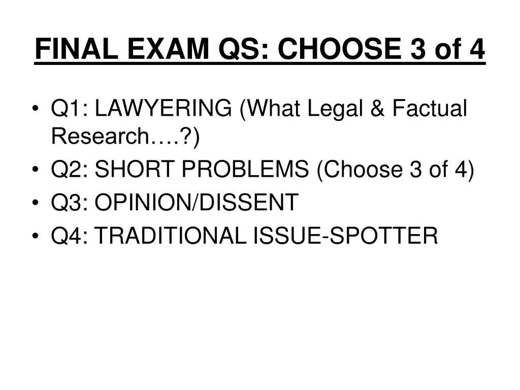 final exam qs choose 3 of 4