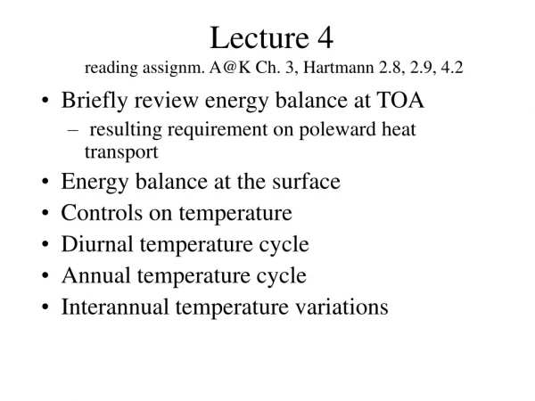 Lecture 4  reading assignm. A@K Ch. 3, Hartmann 2.8, 2.9, 4.2