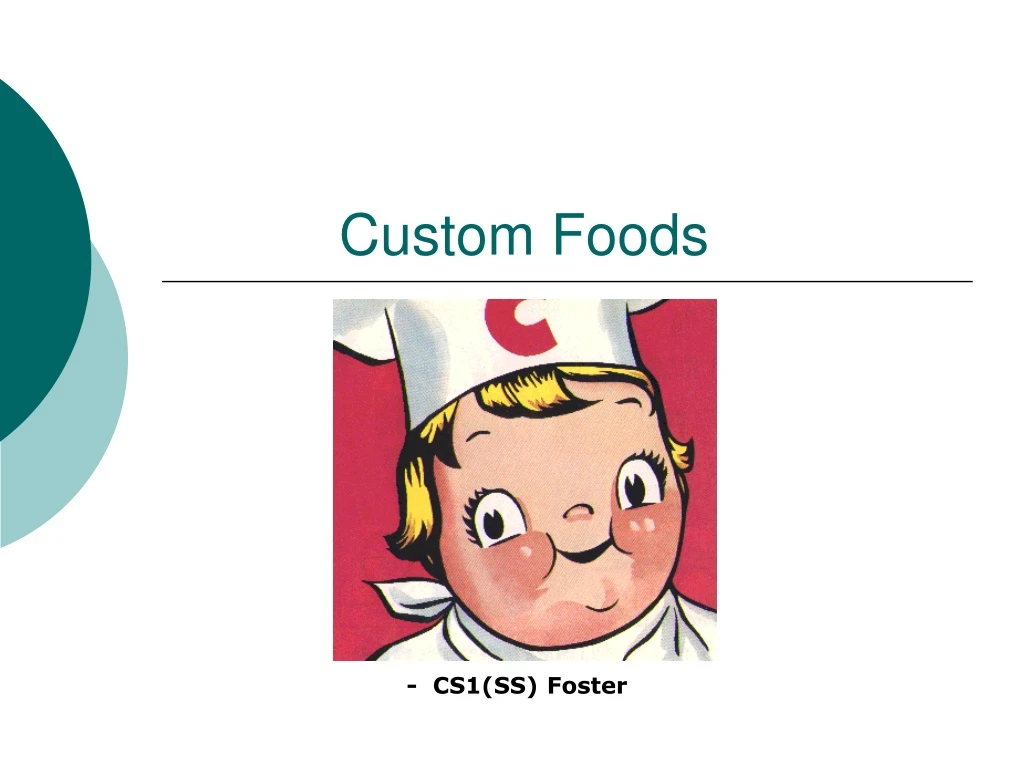 custom foods