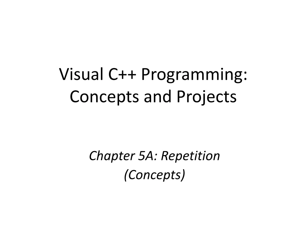 visual c programming concepts and projects