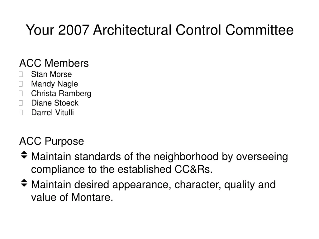 your 2007 architectural control committee