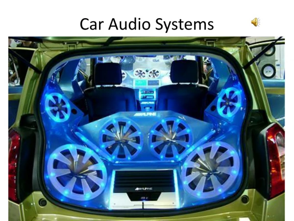 Car Audio Systems