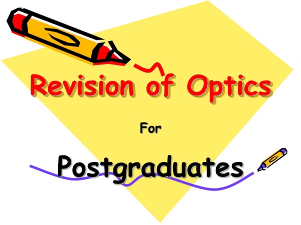 Revision of Optics