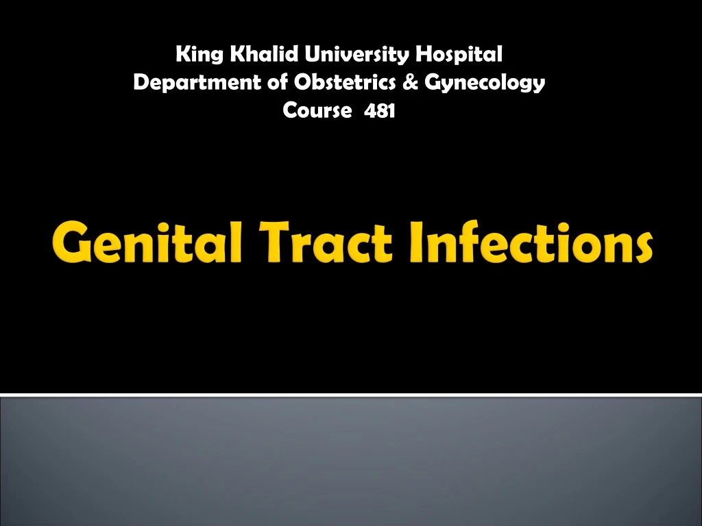 king khalid university hospital department of obstetrics gynecology course 481