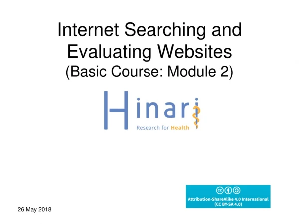 Internet Searching and Evaluating Websites (Basic Course: Module 2)