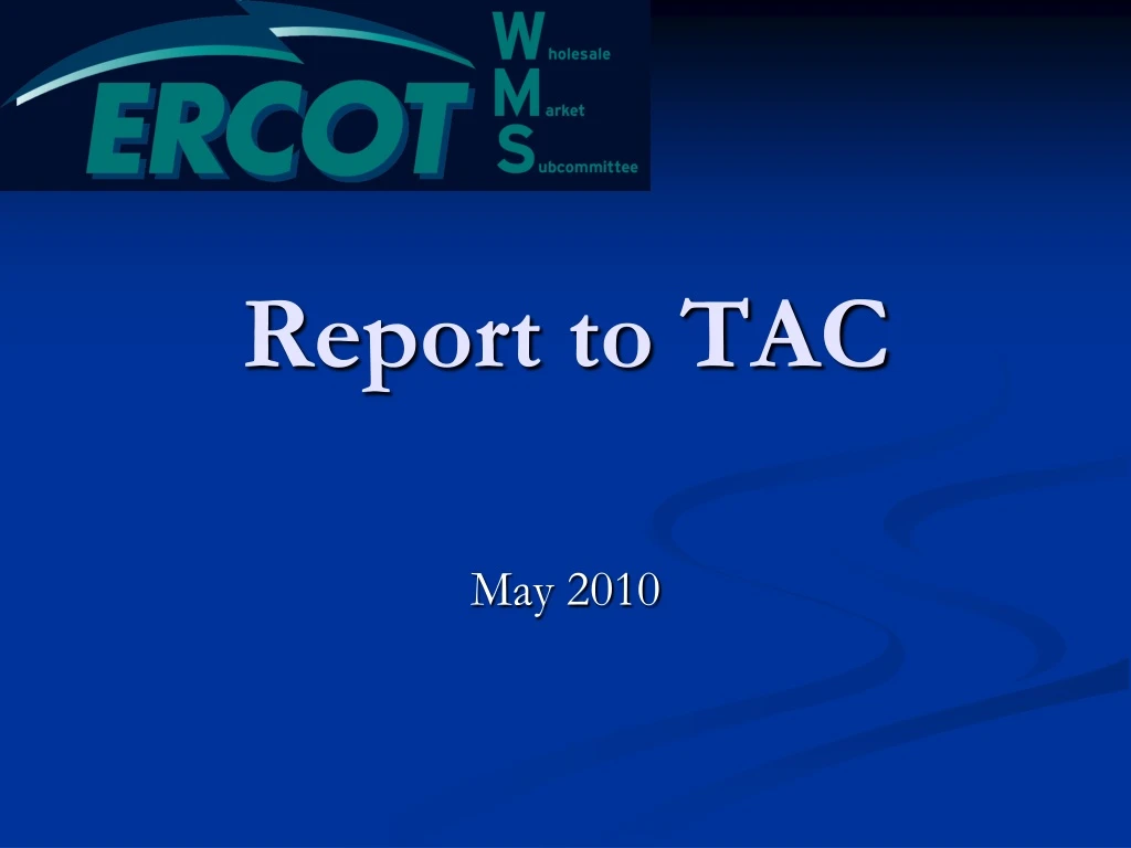 report to tac