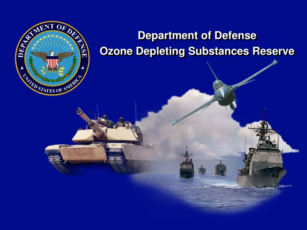 department of defense ozone depleting substances reserve