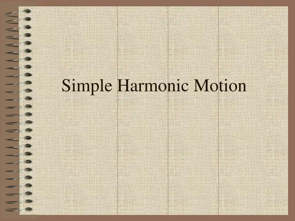 simple harmonic motion