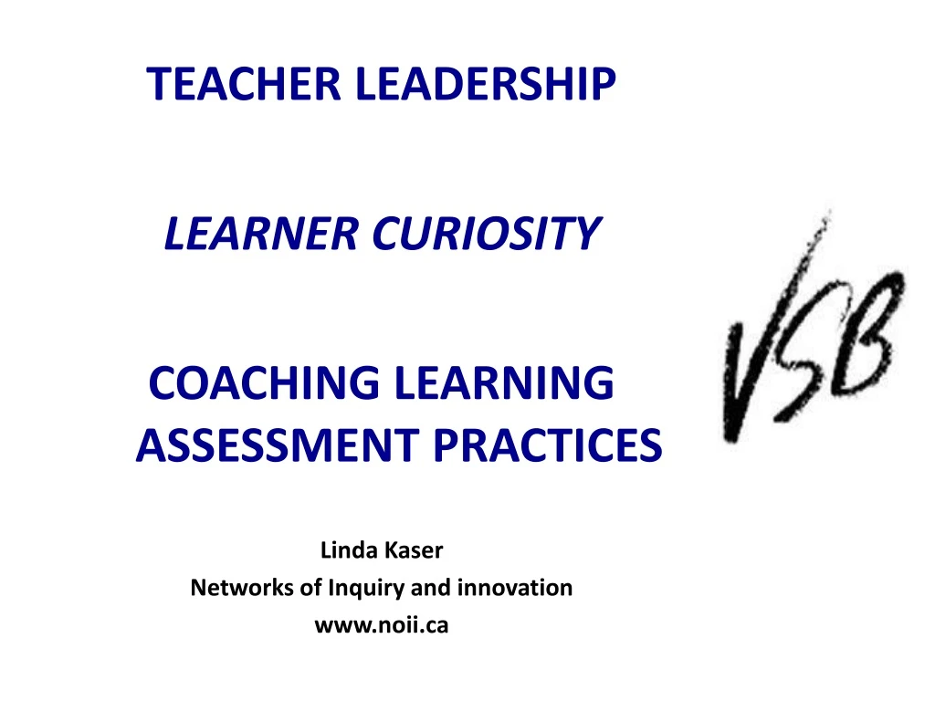 teacher leadership learner curiosity coaching