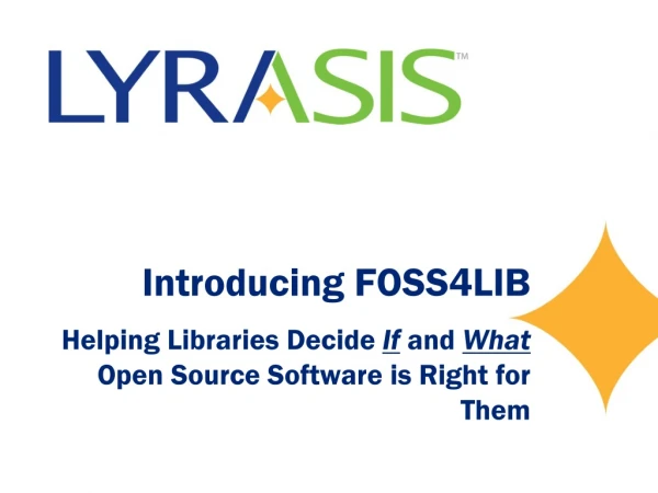 Introducing FOSS4LIB