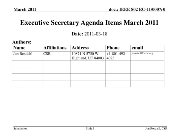 Executive Secretary Agenda Items March 2011