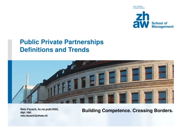 Public Private Partnerships Definitions and Trends