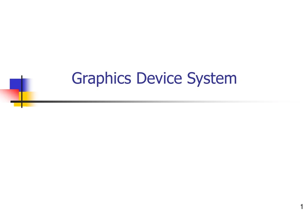 graphics device system