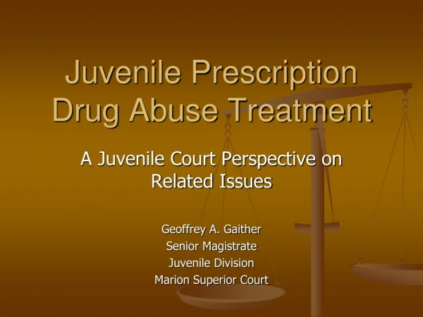 Juvenile Prescription Drug Abuse Treatment