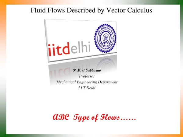 Fluid Flows Described by Vector Calculus