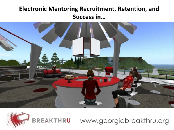 Electronic Mentoring Recruitment, Retention, and Success in…