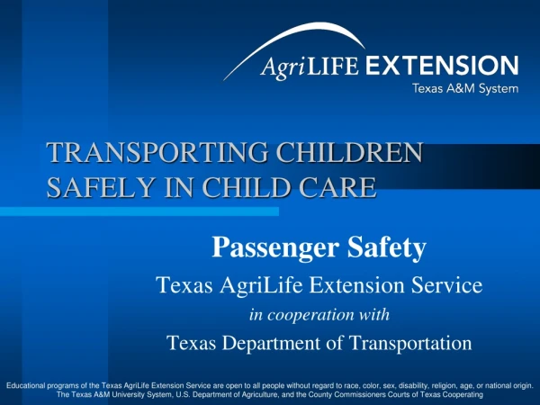 TRANSPORTING CHILDREN SAFELY IN CHILD CARE