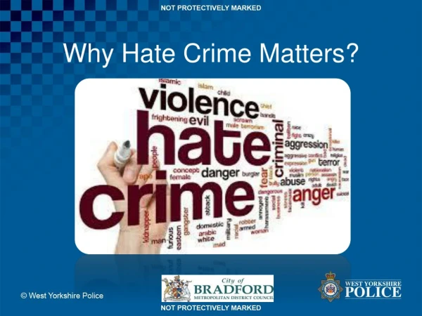 Why Hate Crime Matters?