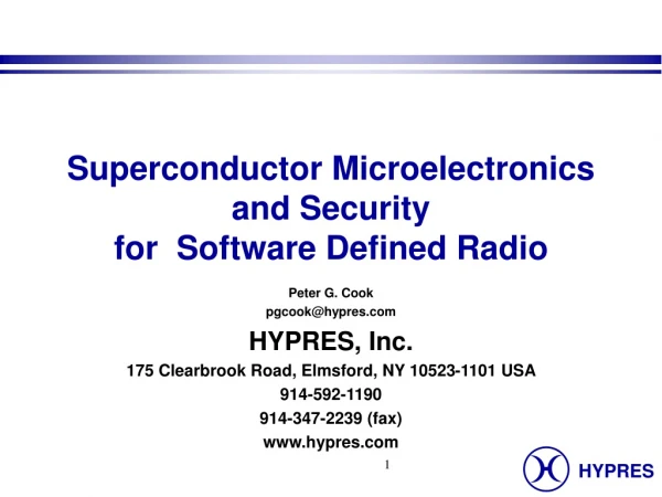 Superconductor Microelectronics and Security for  Software Defined Radio