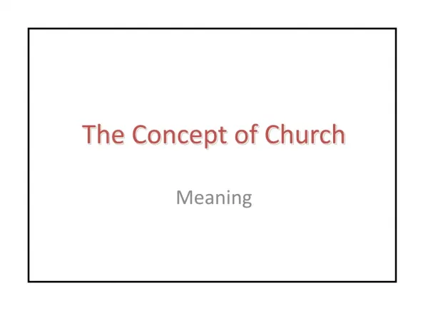 The Concept of Church