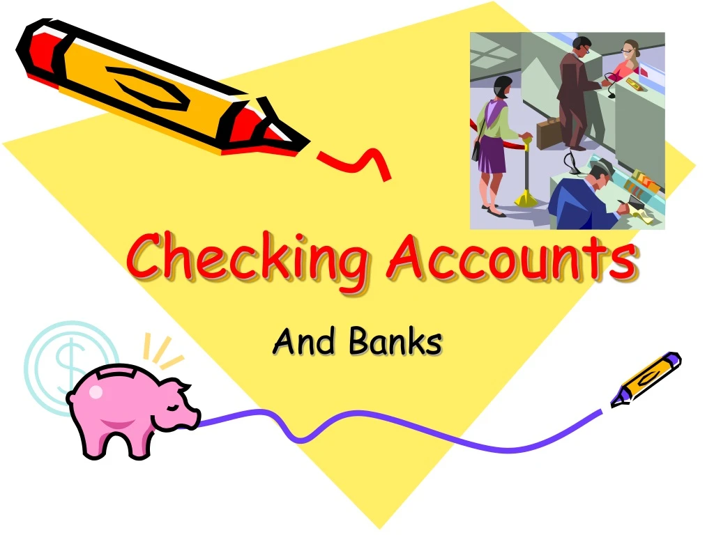 checking accounts