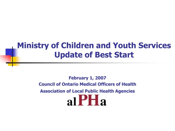 Ministry of Children and Youth Services Update of Best Start