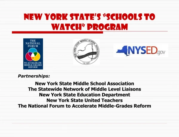 New York State’s “Schools to Watch” Program