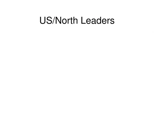 US/North Leaders