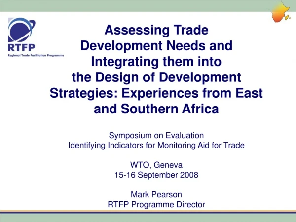 Assessing Trade Development Needs and Integrating them into