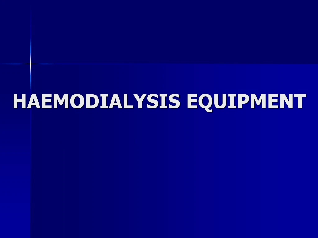haemodialysis equipment