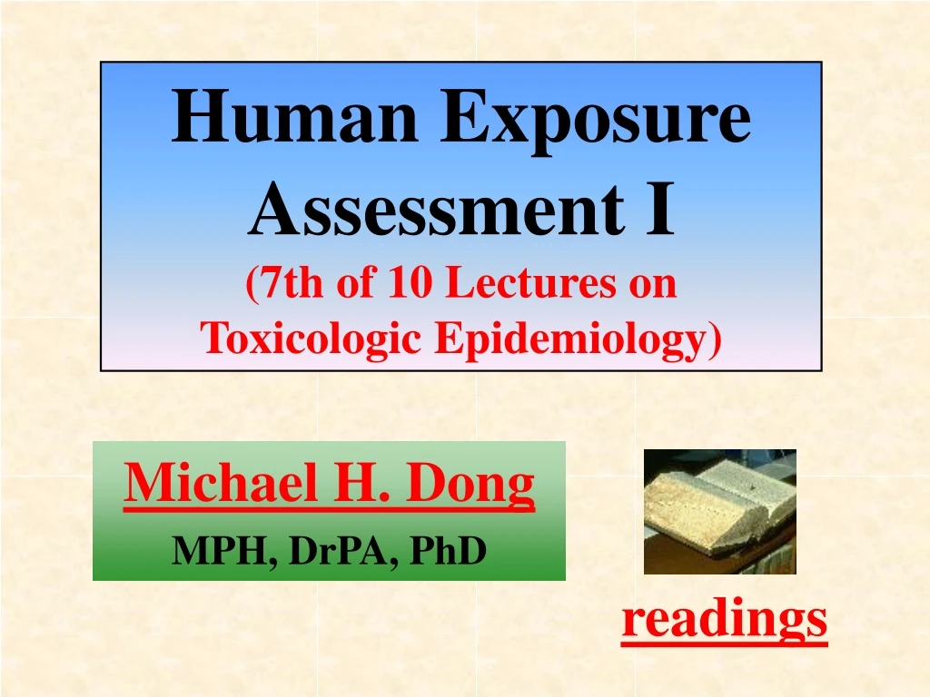 human exposure assessment i 7th of 10 lectures