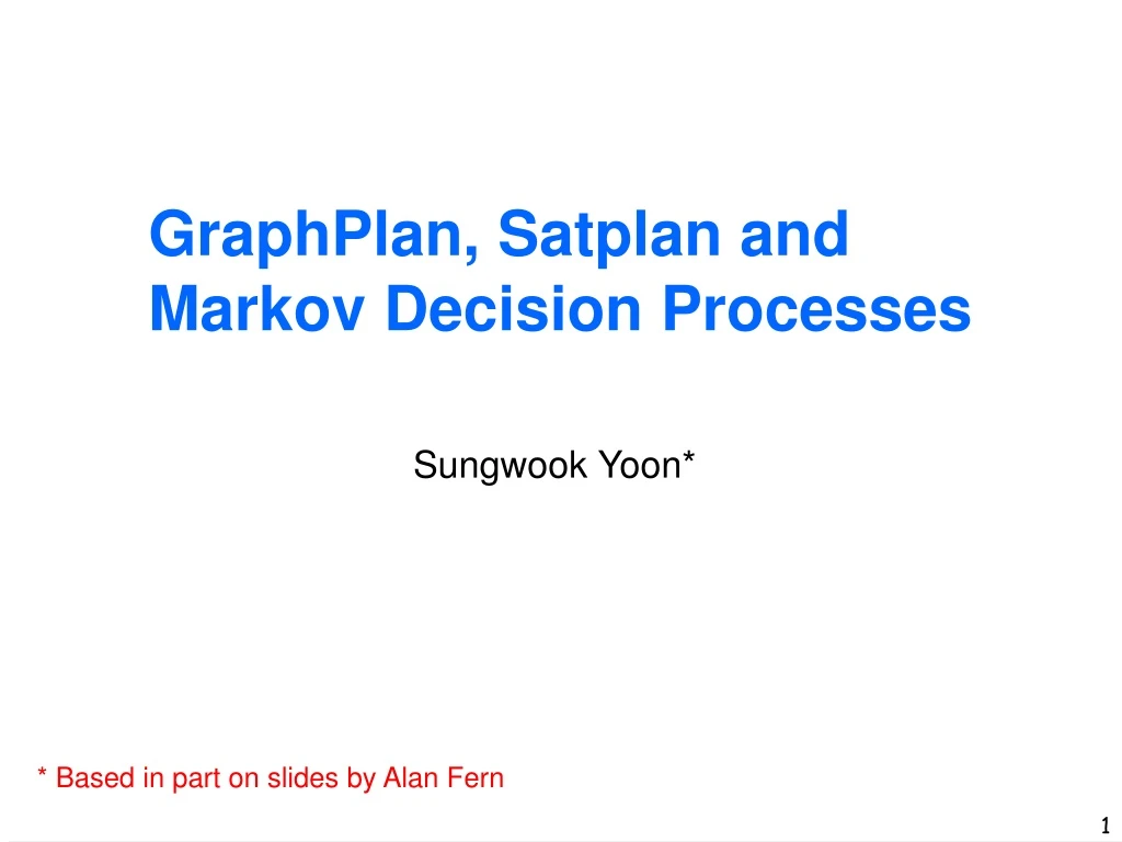 graphplan satplan and markov decision processes