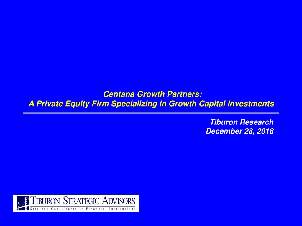 centana growth partners a private equity firm