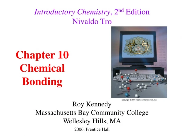 Introductory Chemistry , 2 nd  Edition Nivaldo Tro