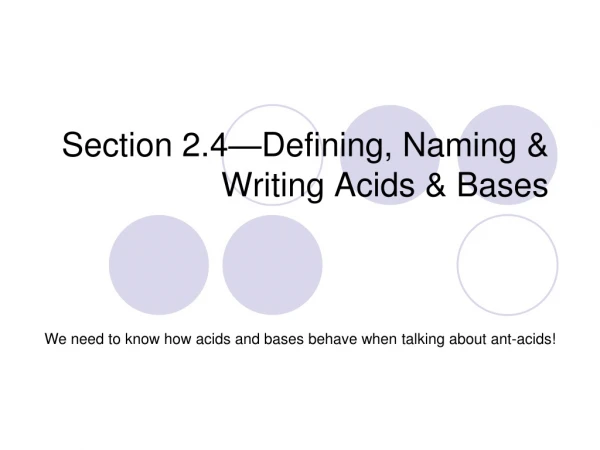 Section 2.4—Defining, Naming &amp; Writing Acids &amp; Bases