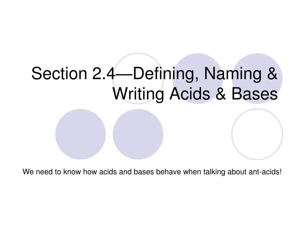 section 2 4 defining naming writing acids bases